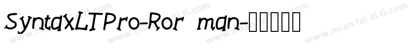 SyntaxLTPro-Ror man字体转换